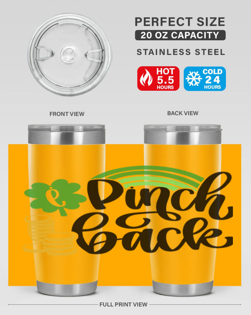 I Pinch Back Style 86#- St Patricks Day- Tumbler