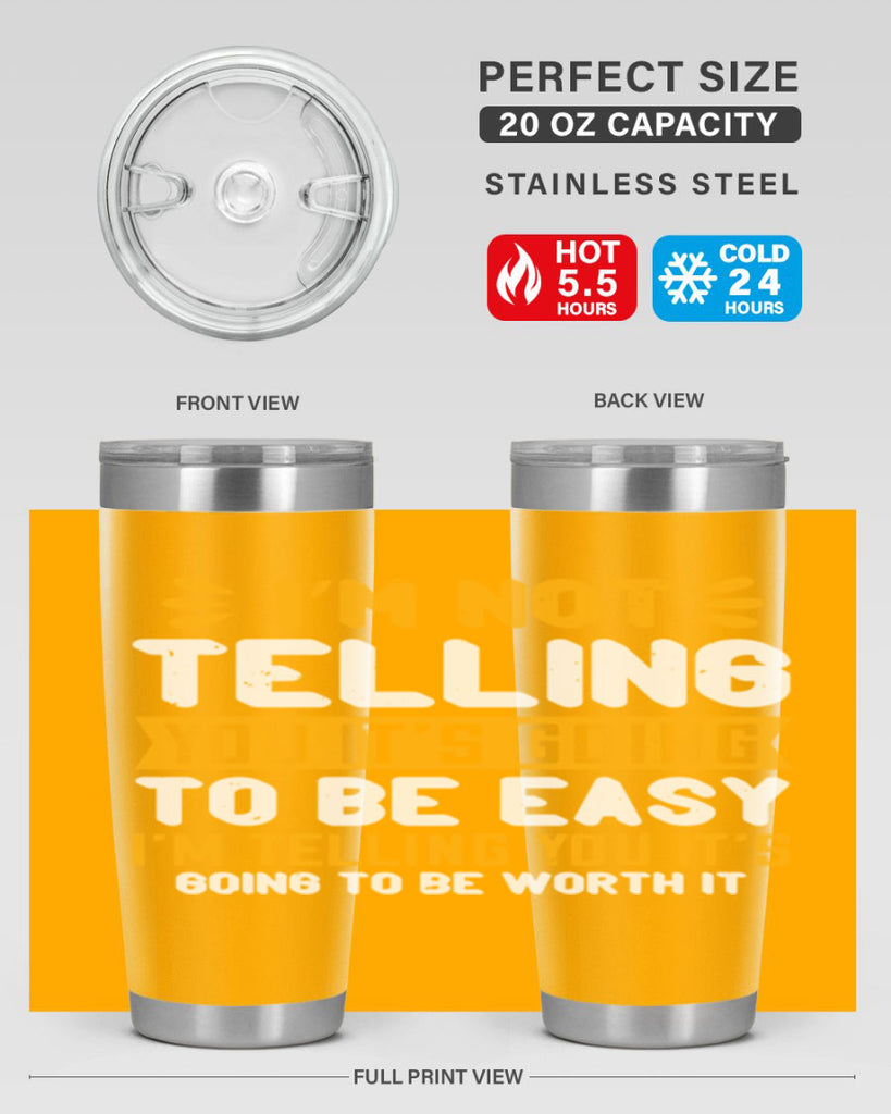 I’m not telling you it’s going to be easy Style 301#- nurse- tumbler