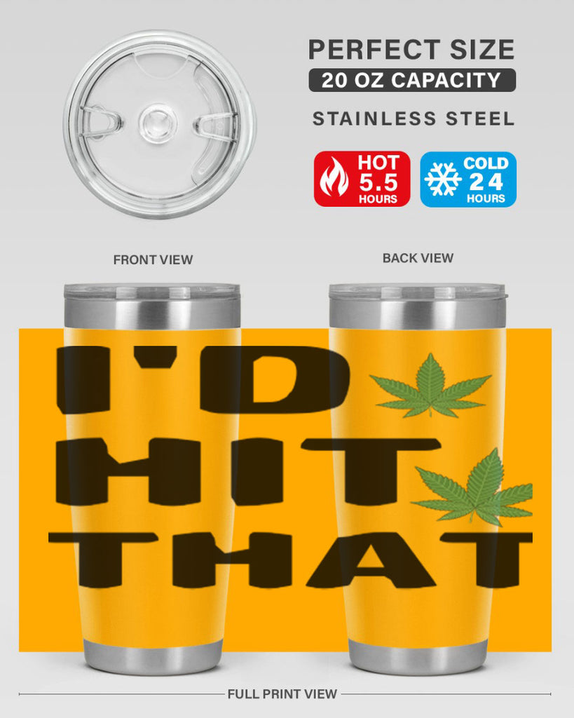 Id hit that cannabis 141#- marijuana- Tumbler