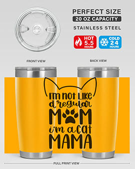 Im Not Like A Regular Mom Style 95#- cat- Tumbler