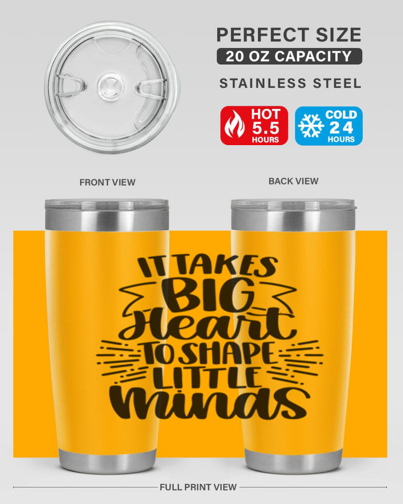 It Takes Big Heart To Shape Style 70#- teacher- tumbler