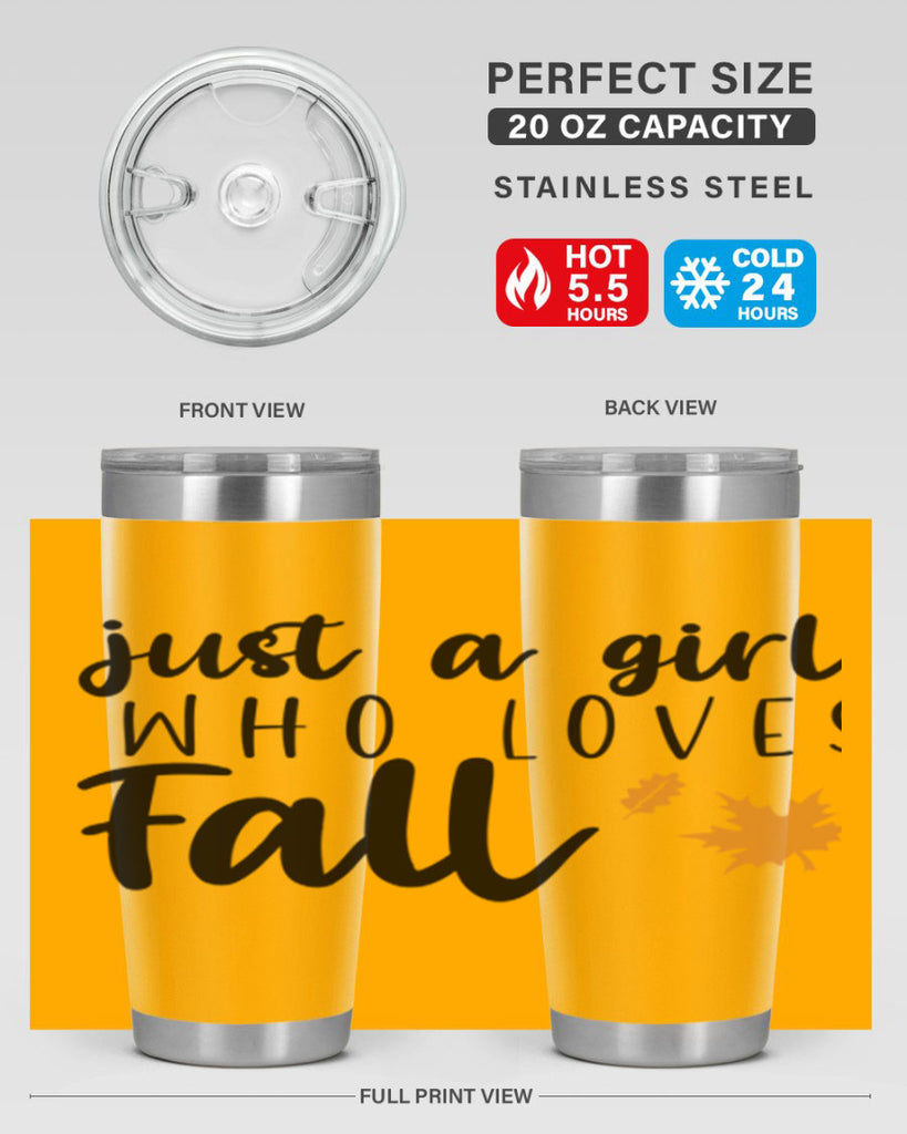 Just A Girl Who Loves Fall 380#- fall- Tumbler