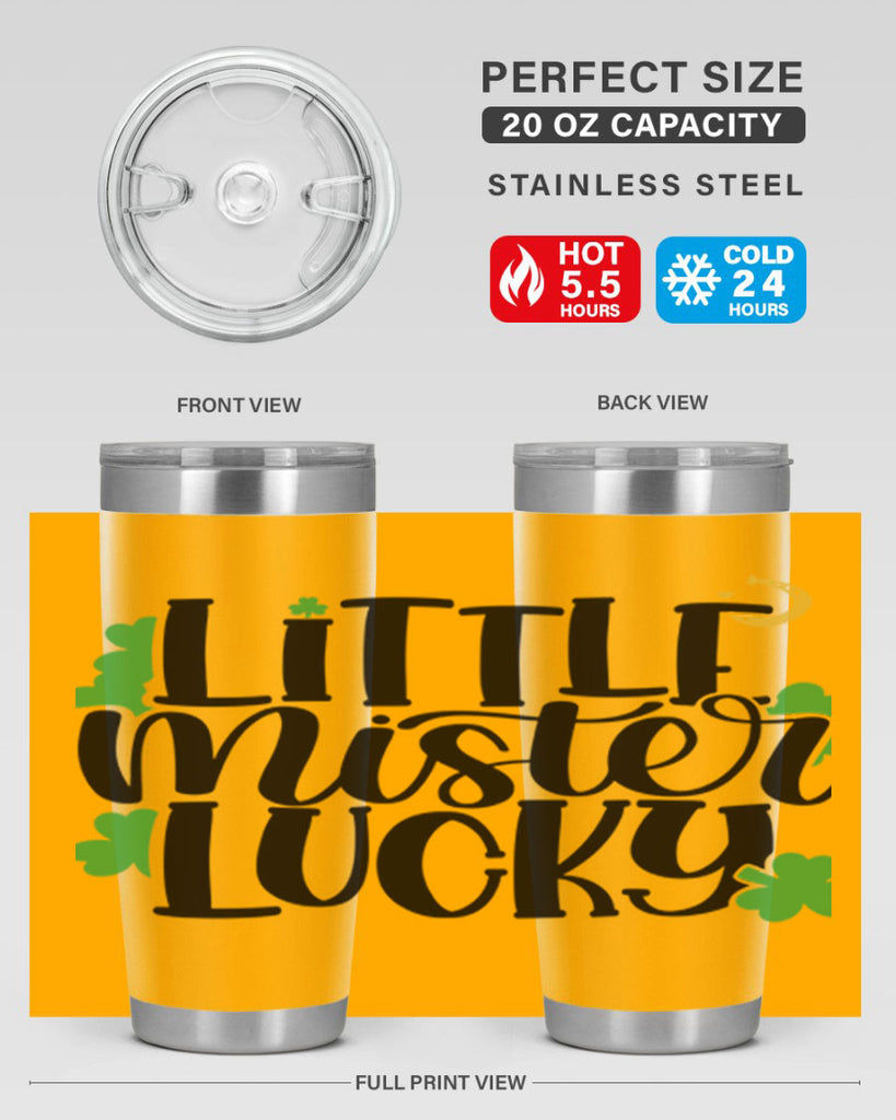 Little Mister Lucky Style 67#- St Patricks Day- Tumbler