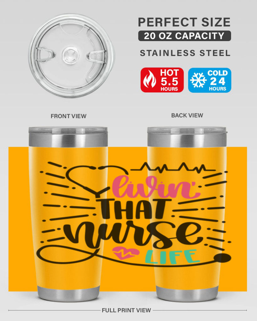 Livin That Nurse Life Style Style 140#- nurse- tumbler