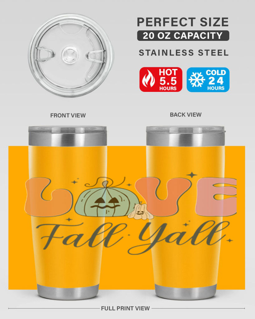 Love Fall Yall 413#- fall- Tumbler