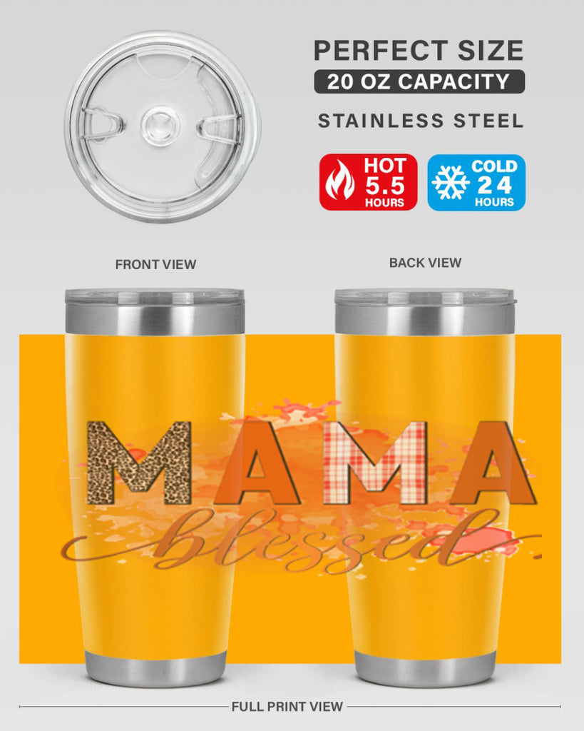 Mama Blessed 418#- fall- Tumbler