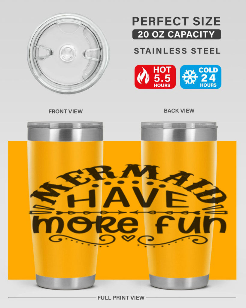 Mermaid have more fun 417#- mermaid- Tumbler