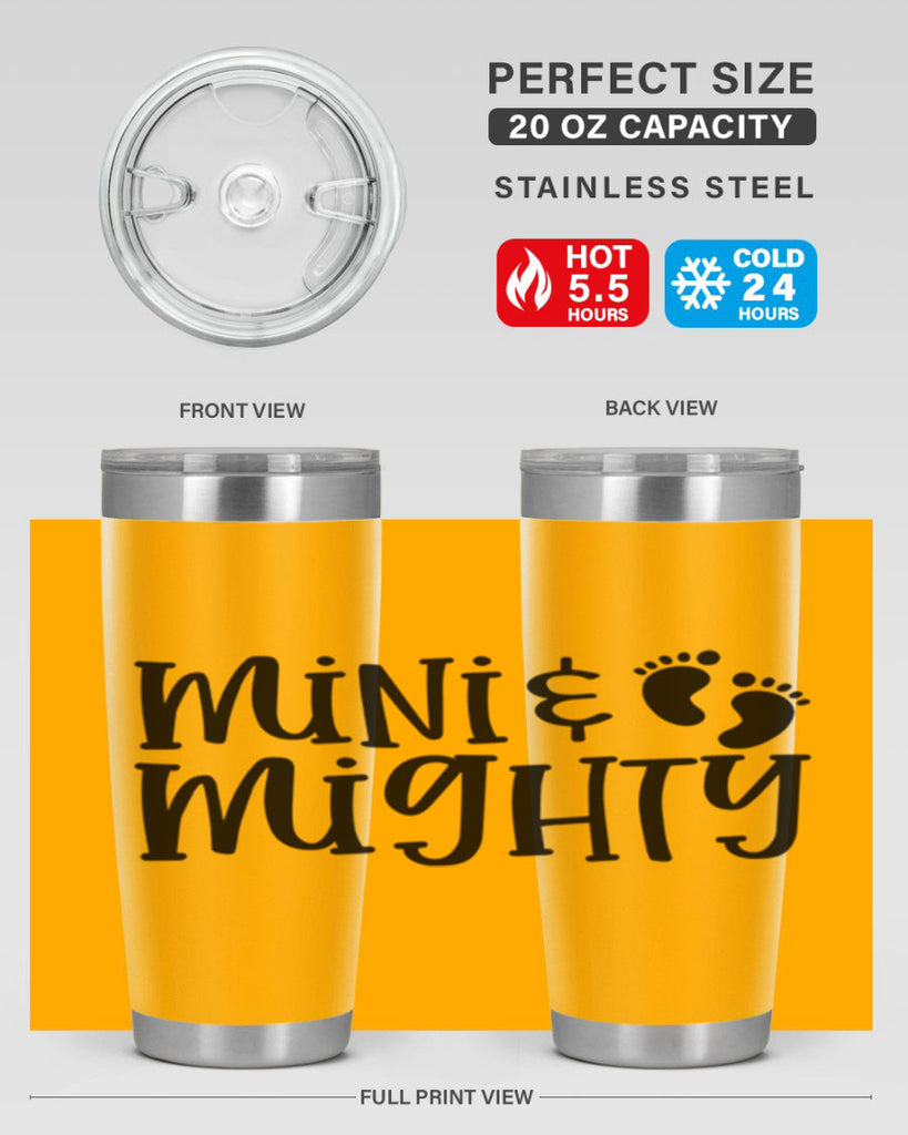 Mini and Mighty Style 45#- baby- tumbler