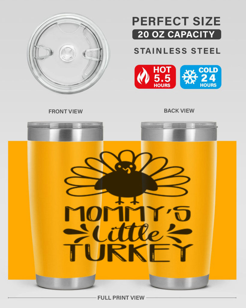 Mommy s Little Turkey 427#- fall- Tumbler