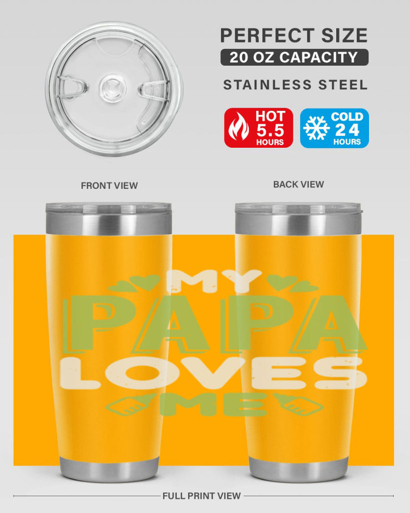 My Papa Loves Me Style 185#- baby- tumbler