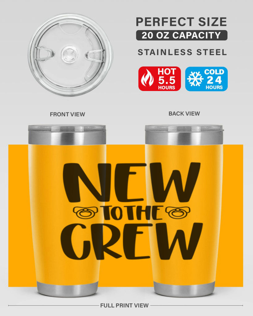 New To The Crew Style 39#- baby- tumbler