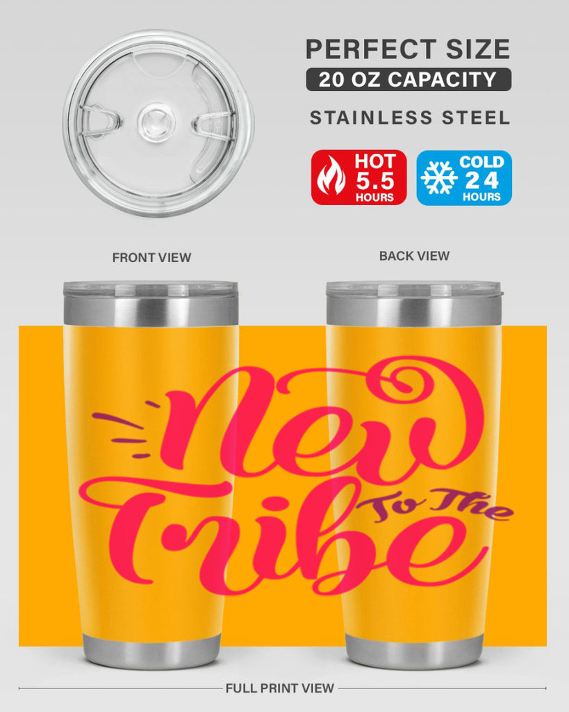 New To the Tribe Style 213#- baby- tumbler