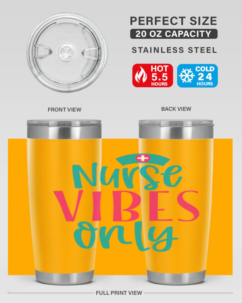 Nurse Vibes Only Style Style 94#- nurse- tumbler
