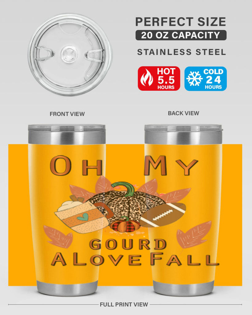Oh My Gourd A Love Fall 452#- fall- Tumbler
