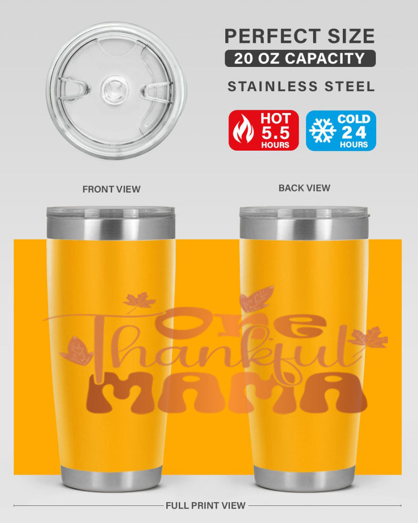One Thankful Mama 465#- fall- Tumbler