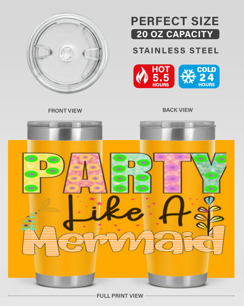 Party Like A Mermaid 538#- mermaid- Tumbler