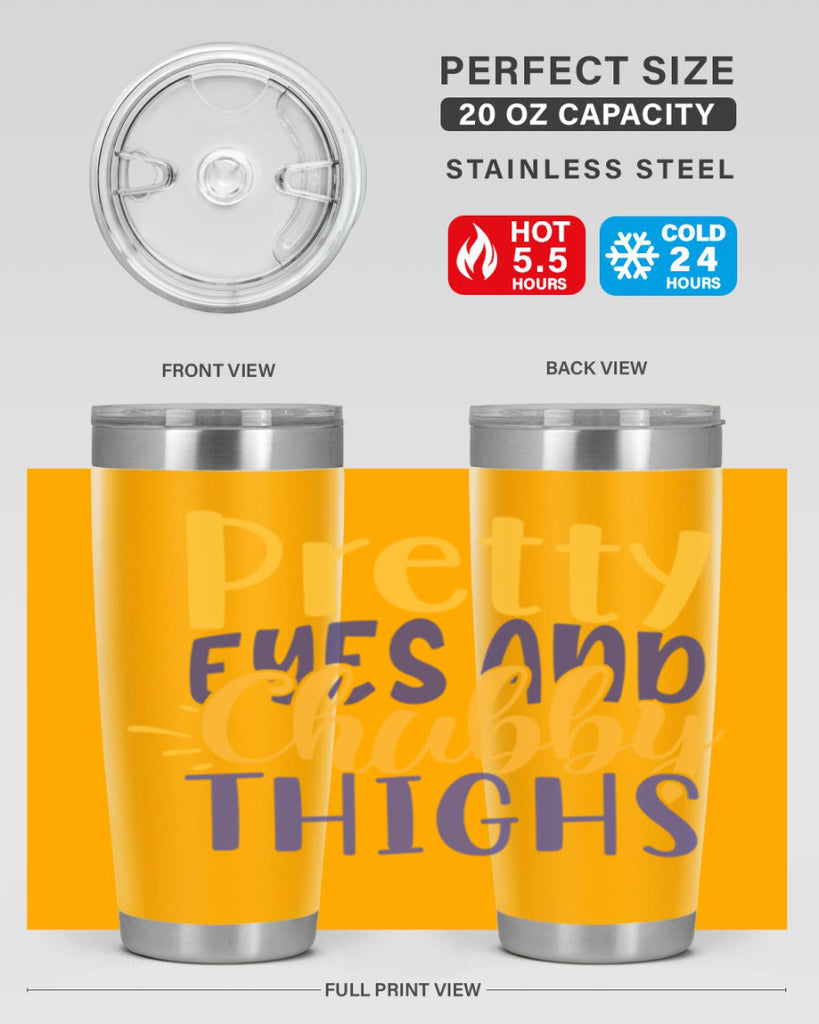 Pretty Eyes And Chubby Thighs Style 203#- baby- tumbler