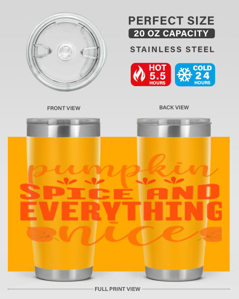 Pumpkin Spice And Everything Nice Design 535#- fall- Tumbler