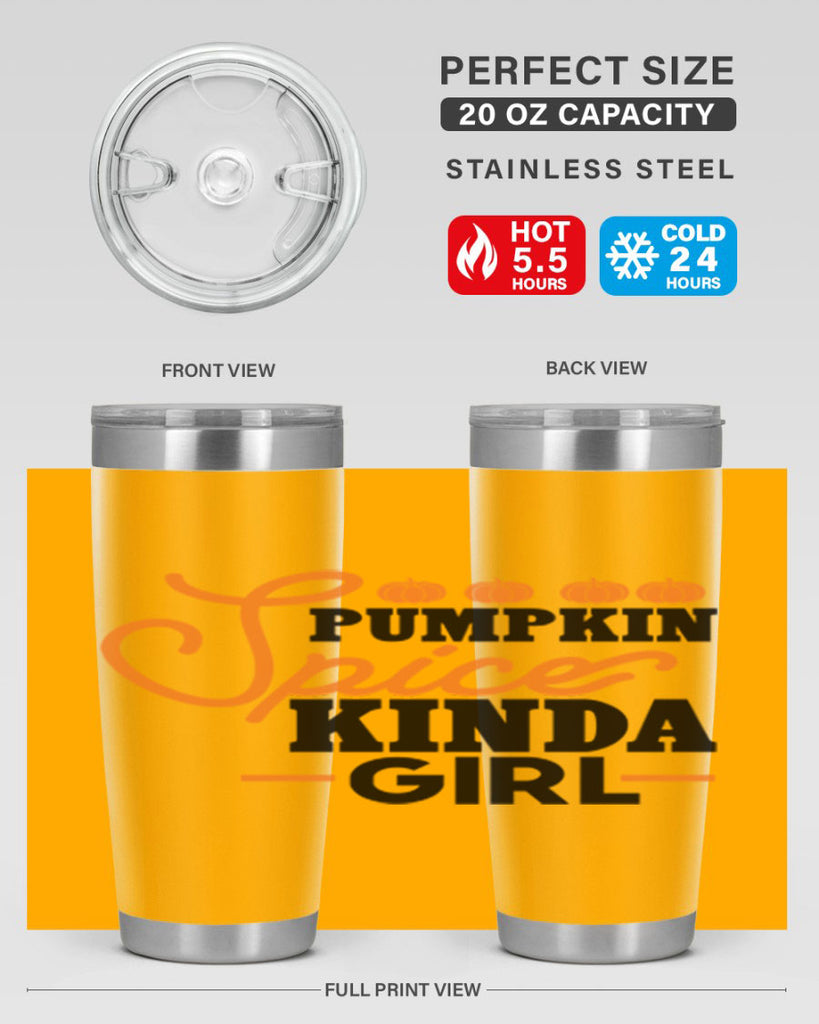 Pumpkin Spice Kinda Girl 552#- fall- Tumbler
