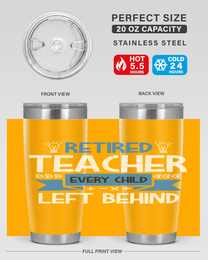 RETIRED Teacher Every Child Style 208#- teacher- tumbler