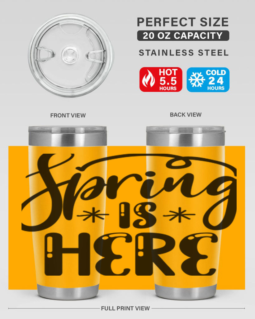 SPRING is HERE  500#- spring- Tumbler
