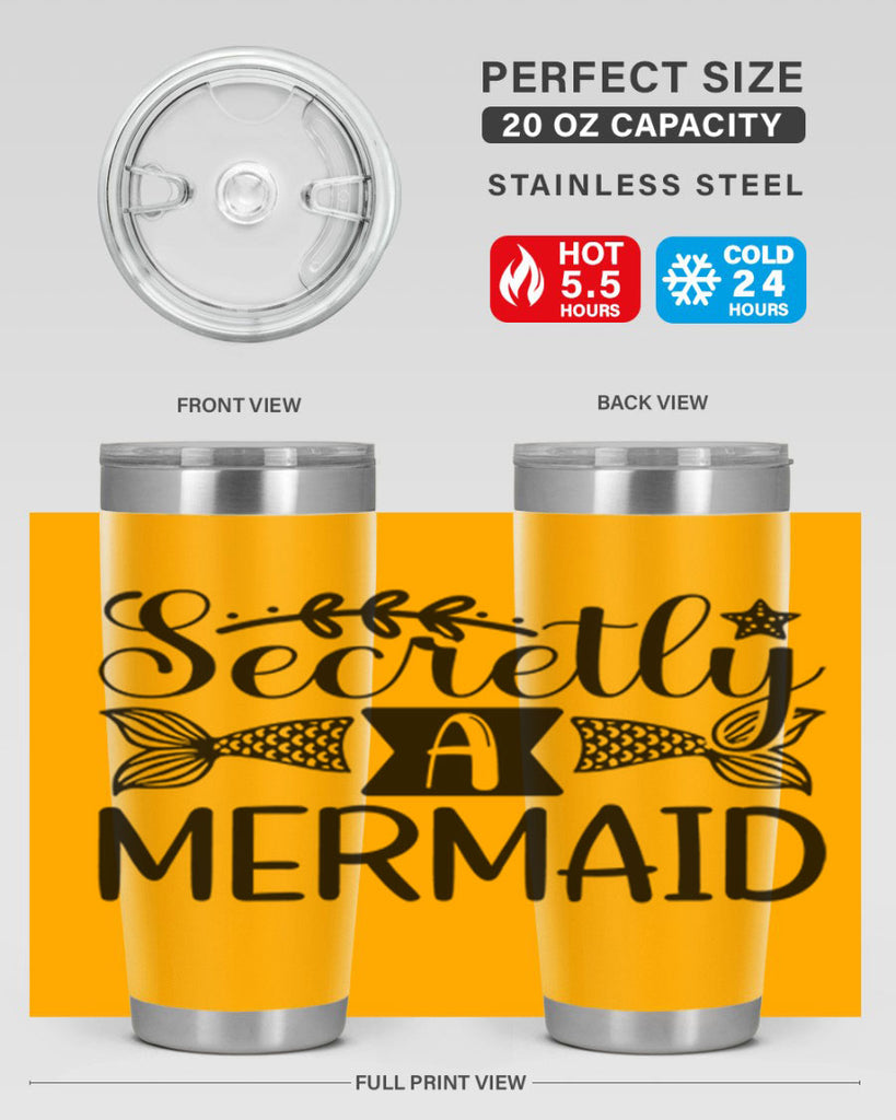 Secretly A Mermaid 581#- mermaid- Tumbler