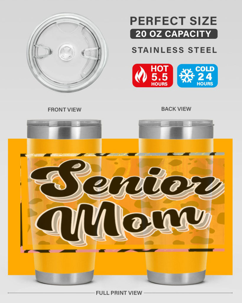 Senior mom 21#- 12th grade- Tumbler