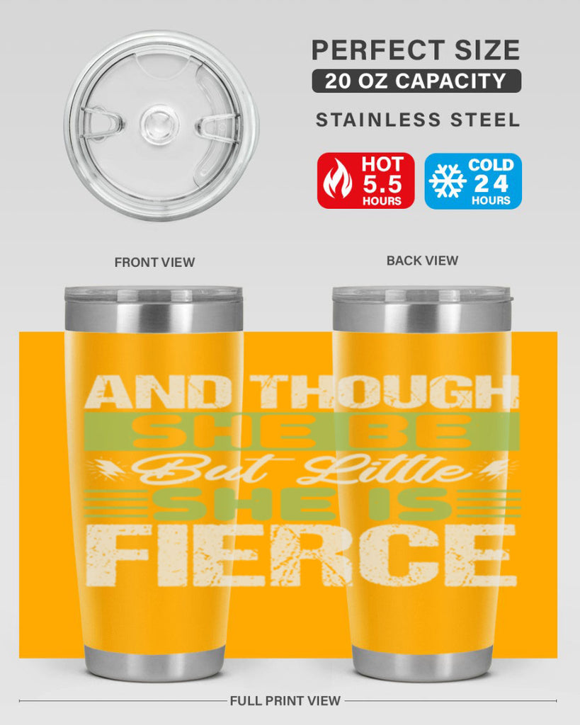 She is little but fierce Style 173#- baby- tumbler