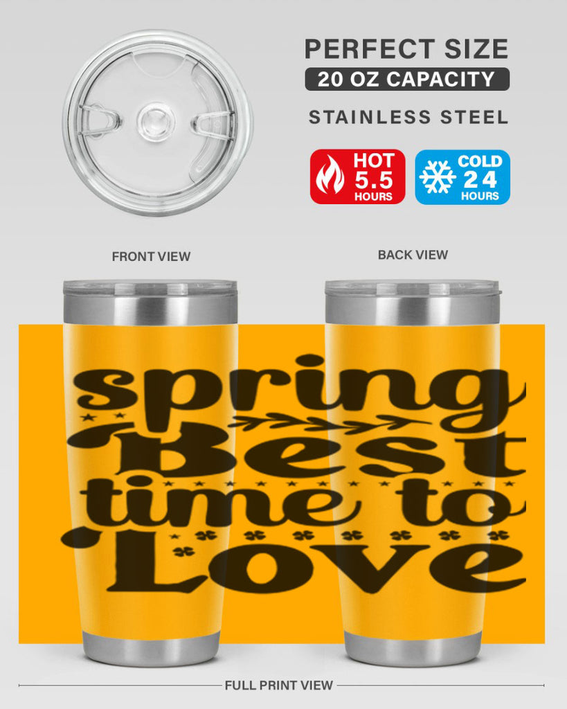 Spring Best Time To Love 410#- spring- Tumbler