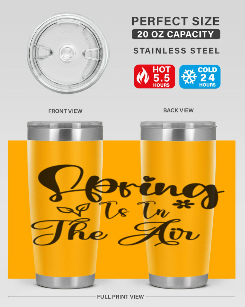 Spring Is In The Air 459#- spring- Tumbler