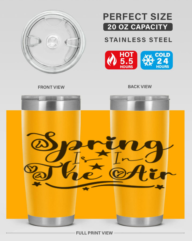 Spring Is In The Air 465#- spring- Tumbler