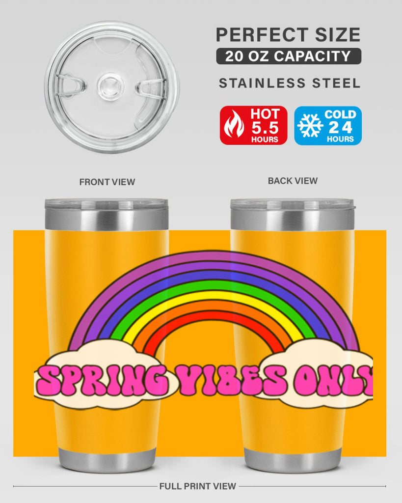 Spring Vibes Only477#- spring- Tumbler