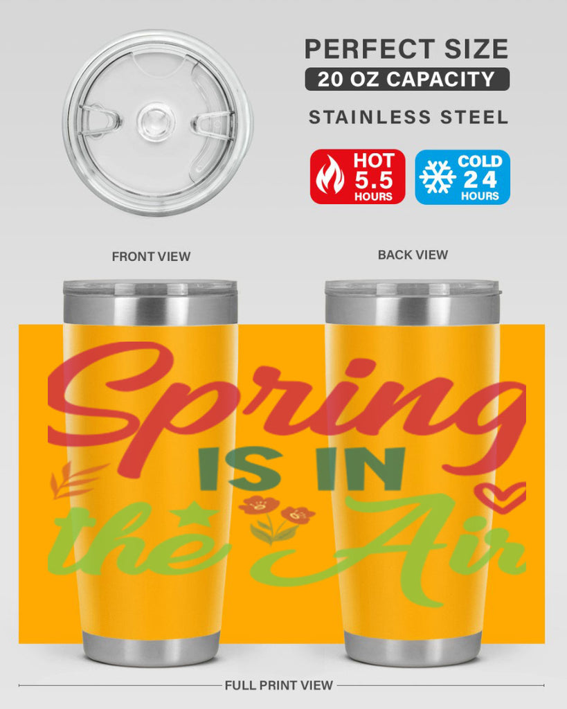 Spring is in the Air 503#- spring- Tumbler