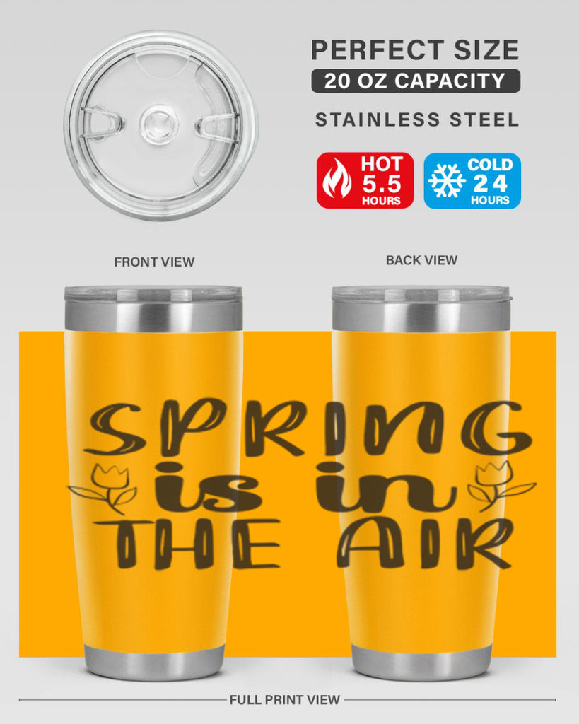 Spring is in the air 457#- spring- Tumbler