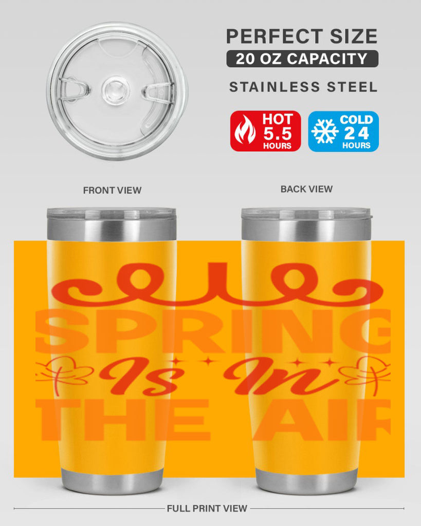 Spring is in the air 467#- spring- Tumbler