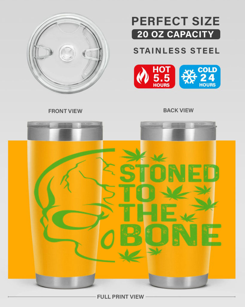 Stone To The Bone 252#- marijuana- Tumbler