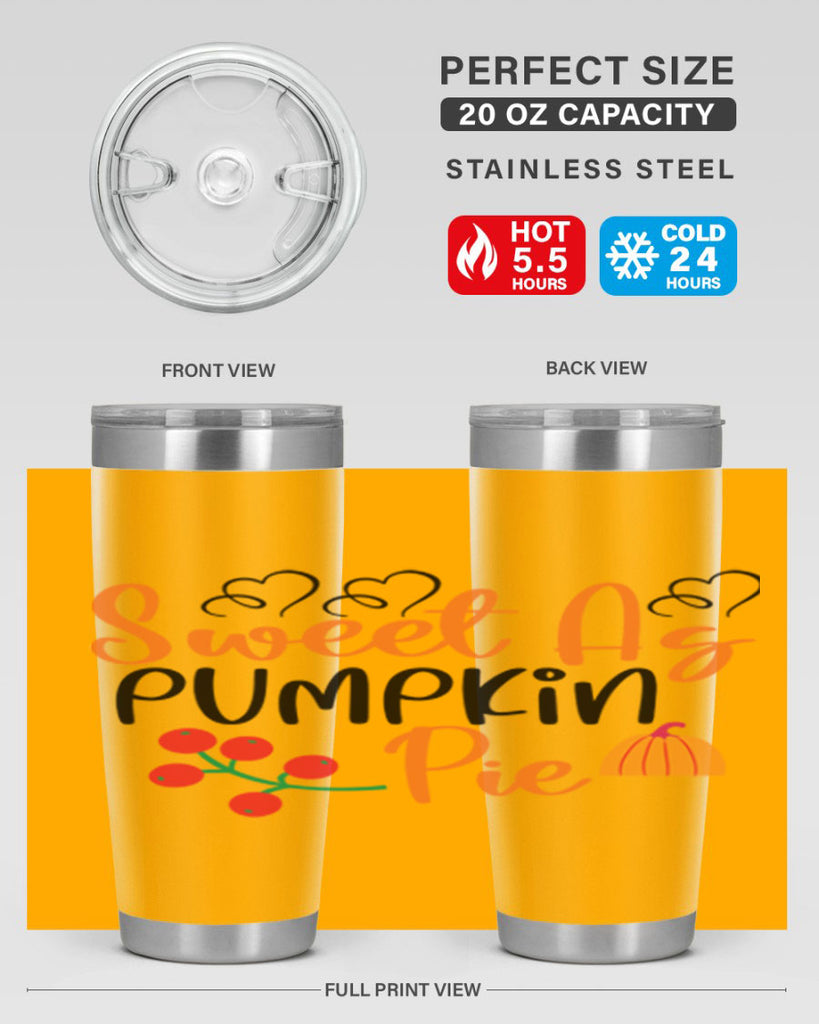 Sweet As Pumpkin Pie 590#- fall- Tumbler