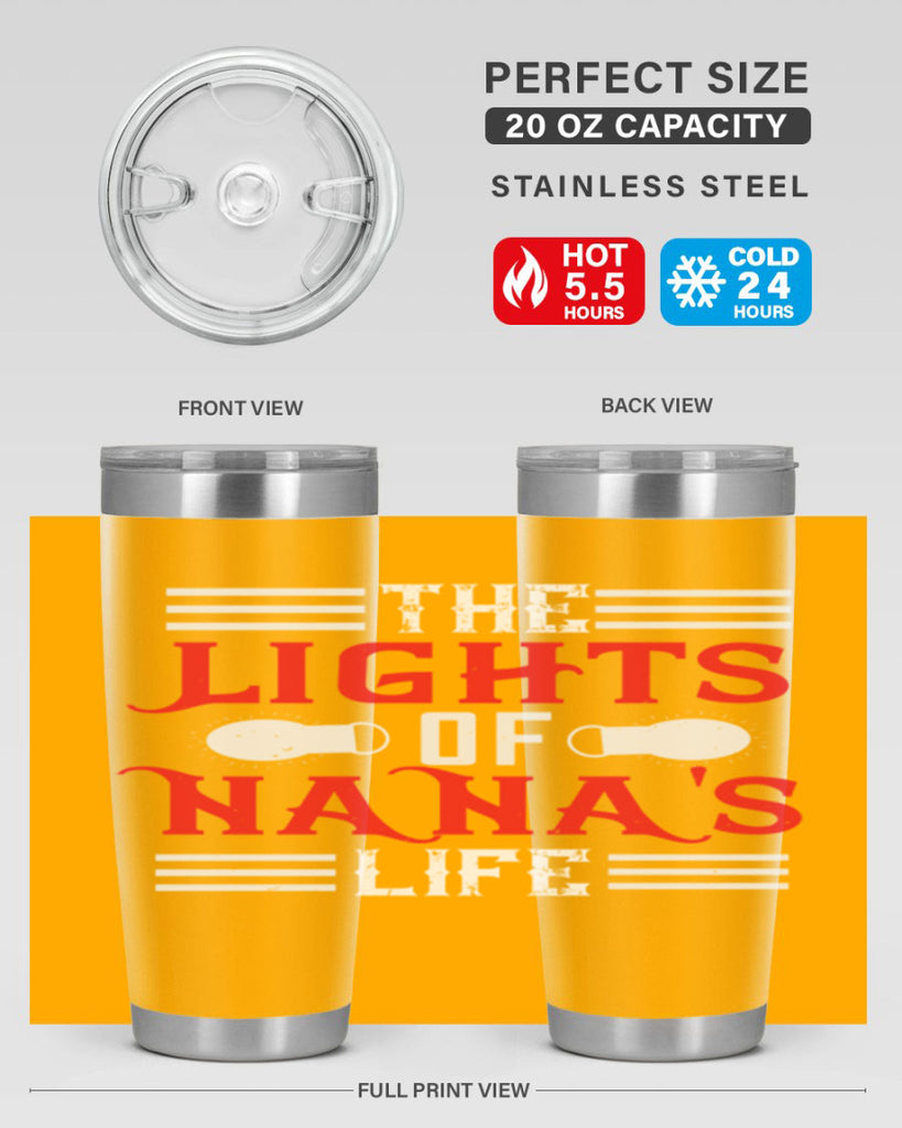 THE LIGHTS OF NANAS LIFE 98#- grandma - nana- Tumbler