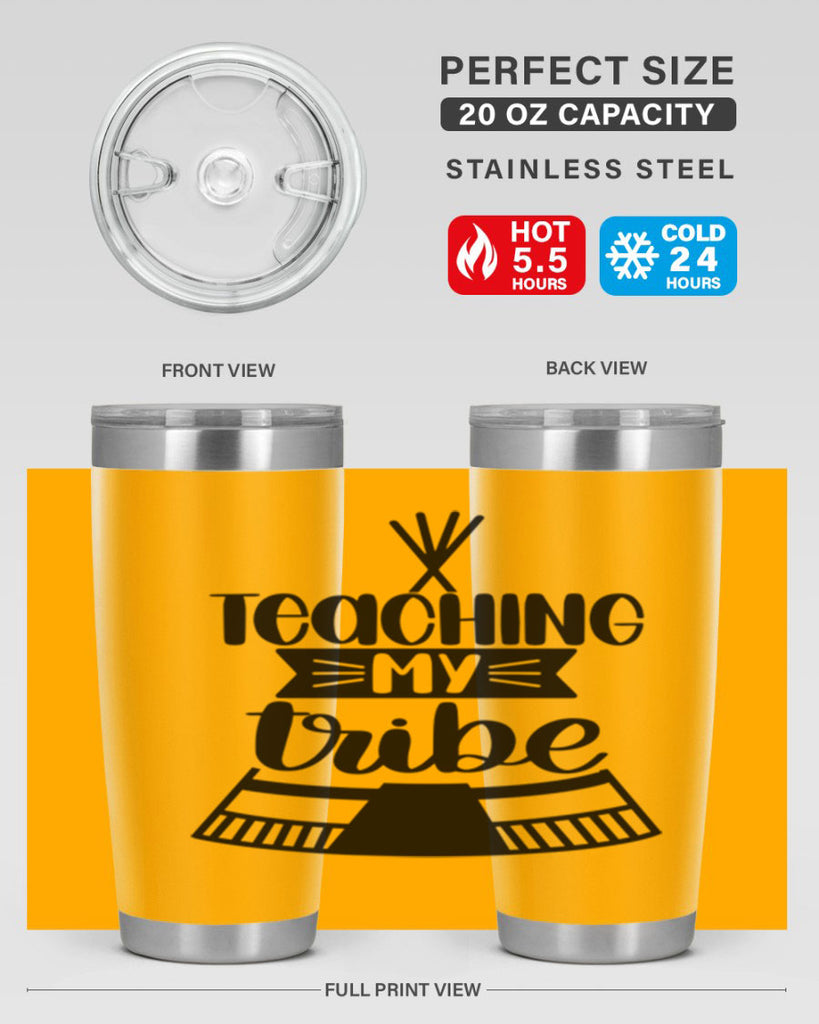 Teaching My Tribe Style 38#- teacher- tumbler