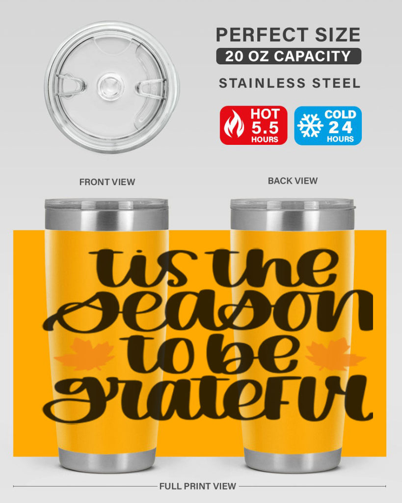 Tis The Season To Be Grateful 512#- fall- Tumbler