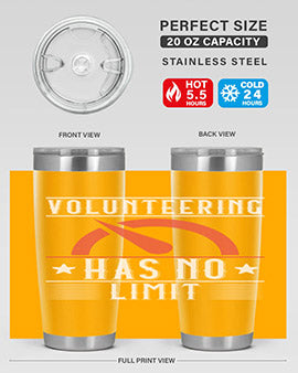 Volunteering Has No Limit Style 17#- volunteer- Tumbler