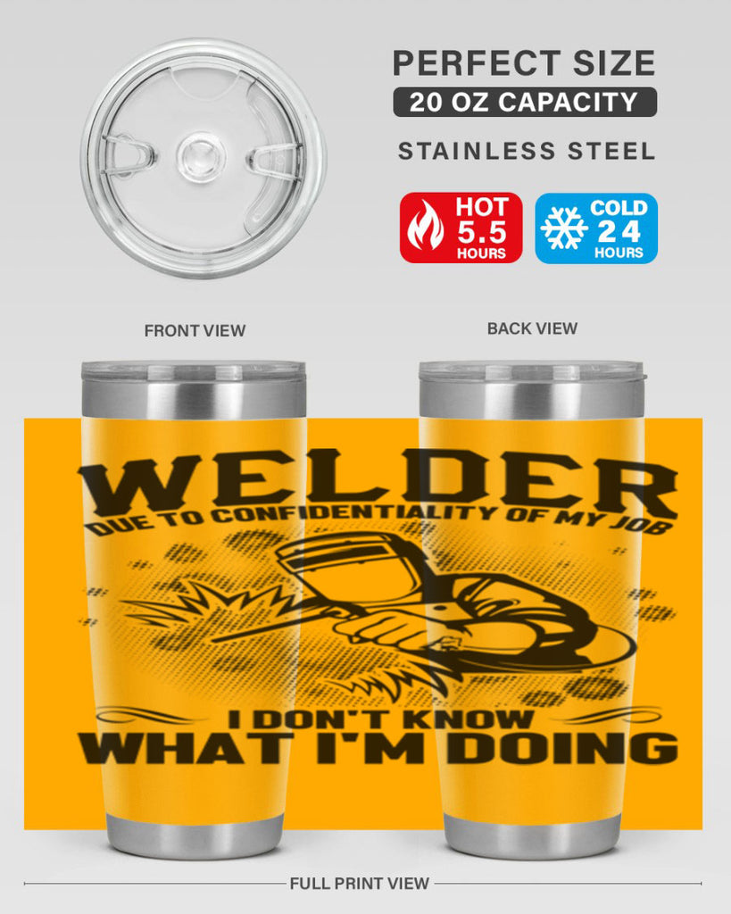 Welder due to Style 5#- welder- tumbler