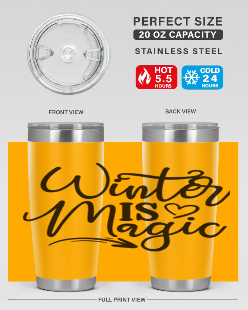 Winter Is Magic 504#- winter- Tumbler