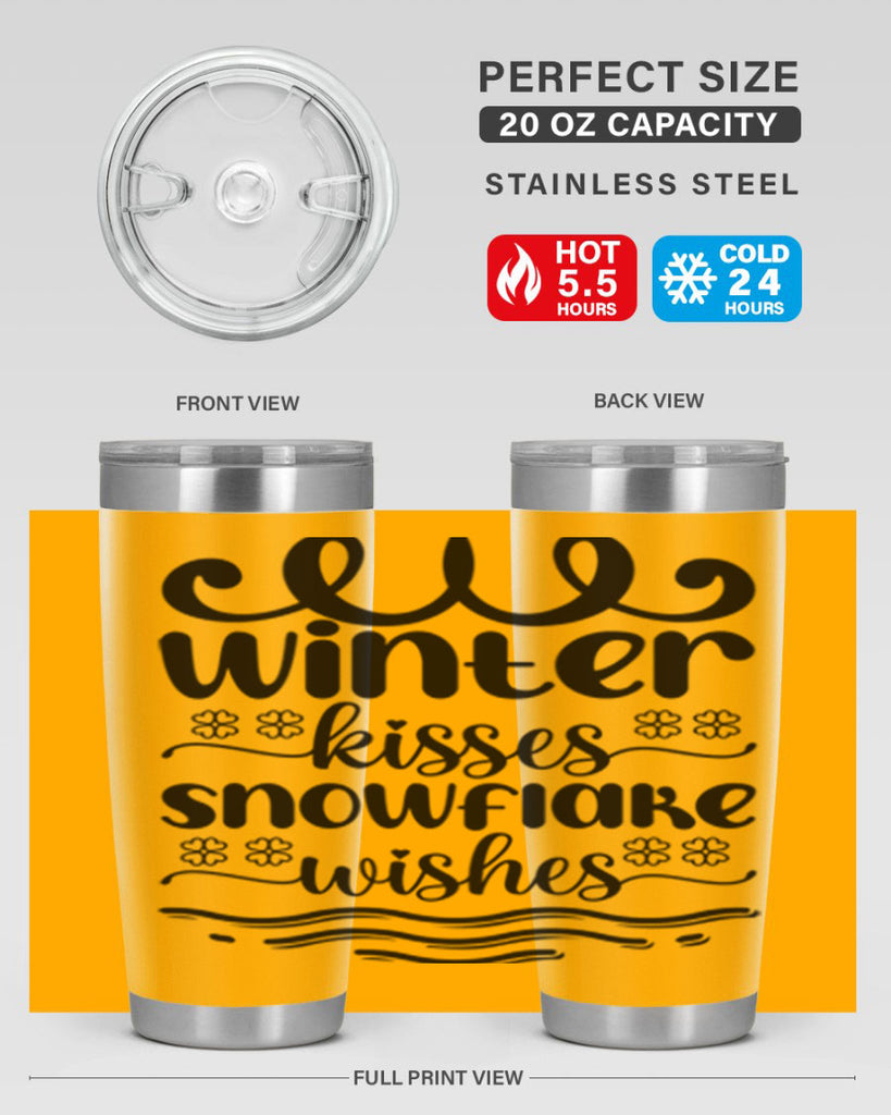 Winter Kisses Snowflake Wishes 562#- winter- Tumbler