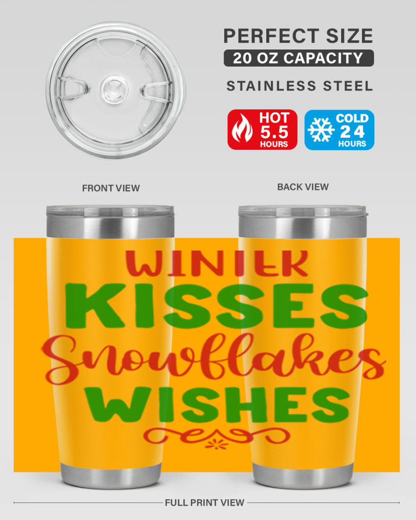 Winter Kisses Snowflakes Wishes 523#- winter- Tumbler