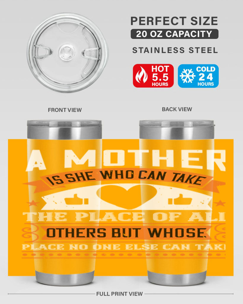 a mother is she who can 56#- mothers day- Tumbler