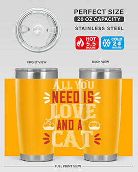 all you need is love Style 27#- cat- Tumbler