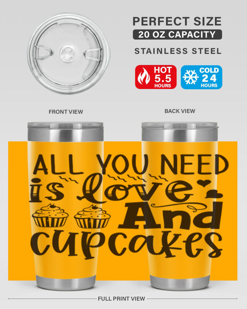 all you need is love and cupcakes 60#- kitchen- Tumbler