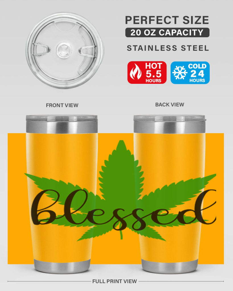 blessed 17#- marijuana- Tumbler