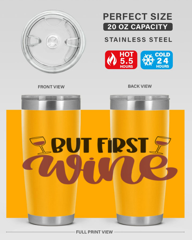 but first wine 63#- wine- Tumbler